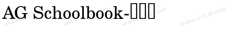 AG Schoolbook字体转换 AG Schoolbook字体转换